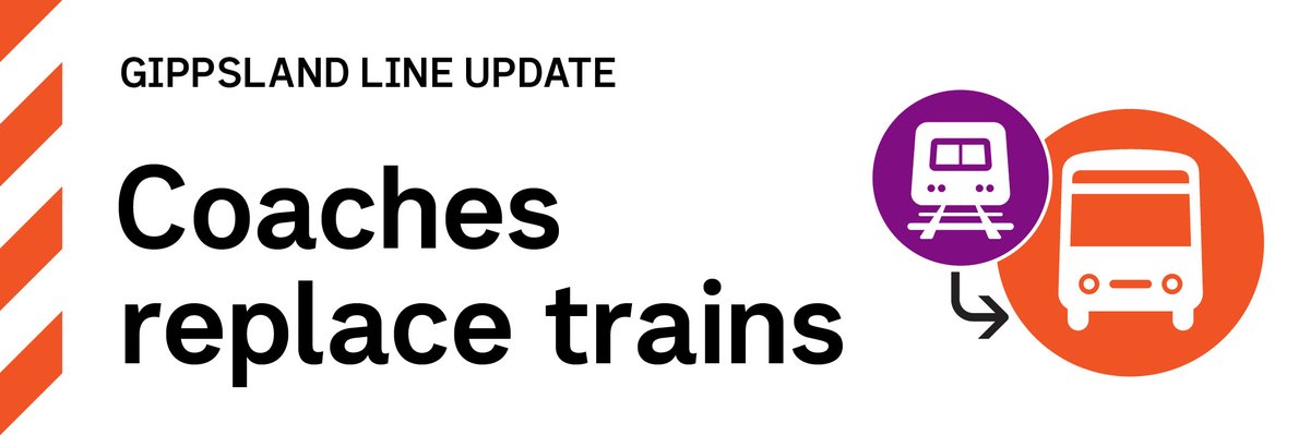 Due to Metro Tunnel Project, Gippsland Line Upgrade and V/Line maintenance works, coaches replace Gippsland Line trains at various times from Saturday 13 April to Wednesday 1 May. For more information, visit bit.ly/4ajwT2t