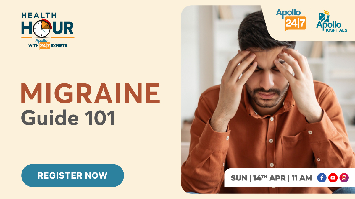 🔴LIVE: Migraine Relief Guide Join #Apollo247HealthHour on Sun, Apr 14th at 11 AM with Dr A.C.Somasundaram, Sr. Consultant Neurologist, from Apollo Hospitals, Greams Road, Chennai for expert tips. Click here : bit.ly/14th_Apr