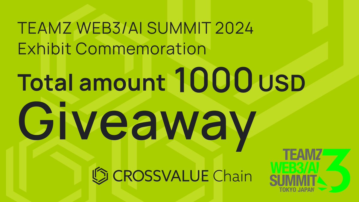 🎁#CROSSVALUEChain, TEAMZ WEB3/AI SUMMIT 2024 Exhibit Commemoration💰Total amount 1,000 USD #Giveaway✨

How to Participate
1. ✅ Follow:<a href="/crosstech_main/">ELIOT 📿🎖️</a> &amp; @CROSSTECH_JP
2. ❤️ Like &amp; 🔁 Repost

Prize
🏆: 500 USDT × 1
🥈: 200 USDT × 1
🥉: 30 USDT × 10

⏳: 4/15 11:00 UTC
🎯: