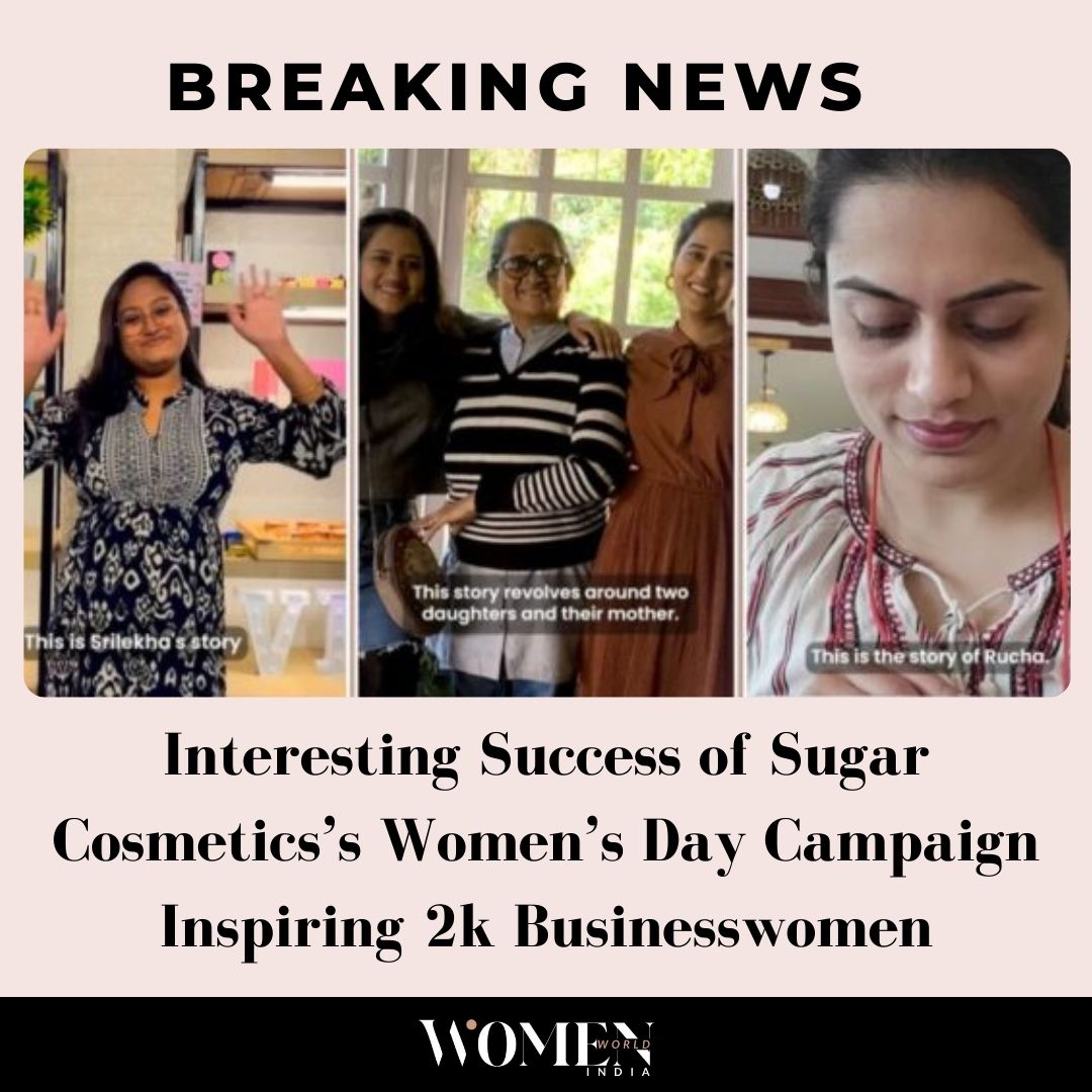 Interesting Success of Sugar Cosmetics’s Women’s Day Campaign Inspiring 2k Businesswomen Read More: rb.gy/b2nyyc #WomenWorldIndia #SugarCosmetics #Businesswomen #News #UpdatedNews