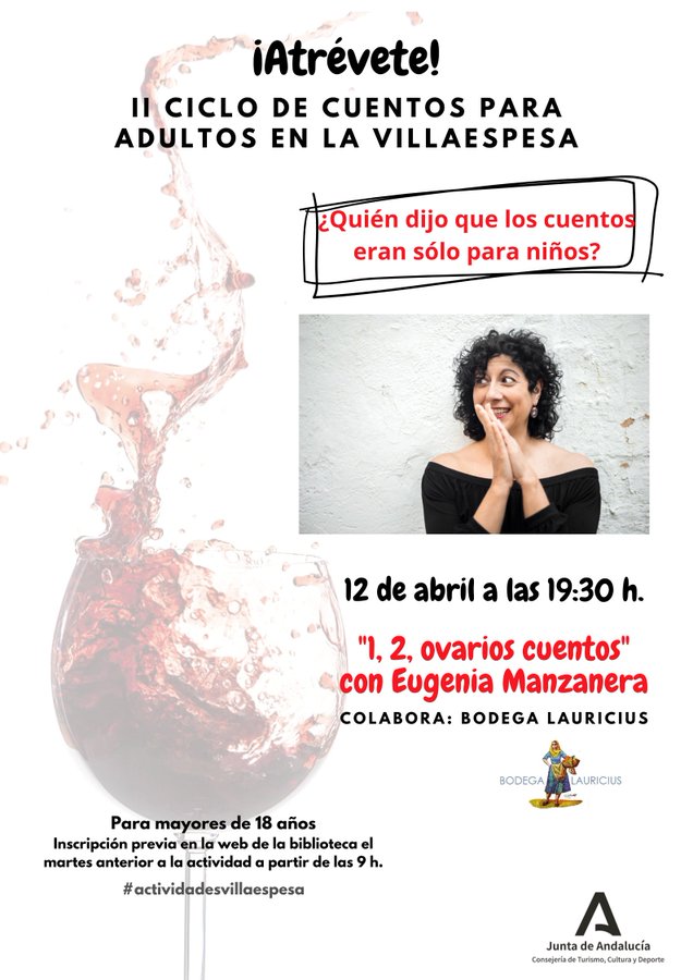 ¡Atrévete! esta tarde en @BibAlmeria II Ciclo Cuentos para Adultos en la Villaespesa : '1, 2 ovarios cuentos' con @eugemanzanera ⏲️19:30h con reserva previa colabora Bodega Lauricius #actividadesvillaespesa