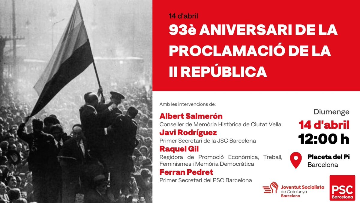 xbarberam's tweet photo. Aquest diumenge serà 14 d'abril, data assenyalada en l'agenda de molts progressistes perquè el 1931 es proclamà la #SegonaRepública. Els companys i companyes del @pscbarcelona organitzem un acte al respecte, el qual és obert a tothom. En el targetó adjunt trobareu més informació. https://t.co/GYCZ8PdIWL