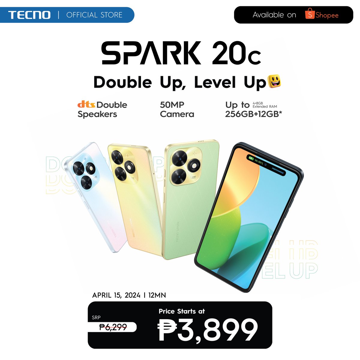 Don't miss out on the ultimate Payday Sale deal! Get your hands on the TECNO #SPARK20C featuring 12GB RAM and a massive 256GB ROM, all for just P3,899 starting April 15 at 12MN. Shopee: bit.ly/SPK20CNEW #TECNOSPARK20C #DoubleUpLevelUp #TECNOPhilippines
