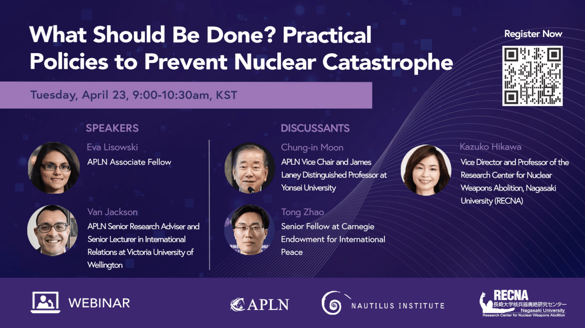 📢[Report Launch] What Should Be Done? Practical Policies to Prevent Nuclear Catastrophe 🗓️April 23 from 09:00-10:30 KST Join us for the launch of our third-year report in our project on Nuclear Use in Northeast Asia, written by @WonkVJ. Register here ➡️ shorturl.at/yBQY5