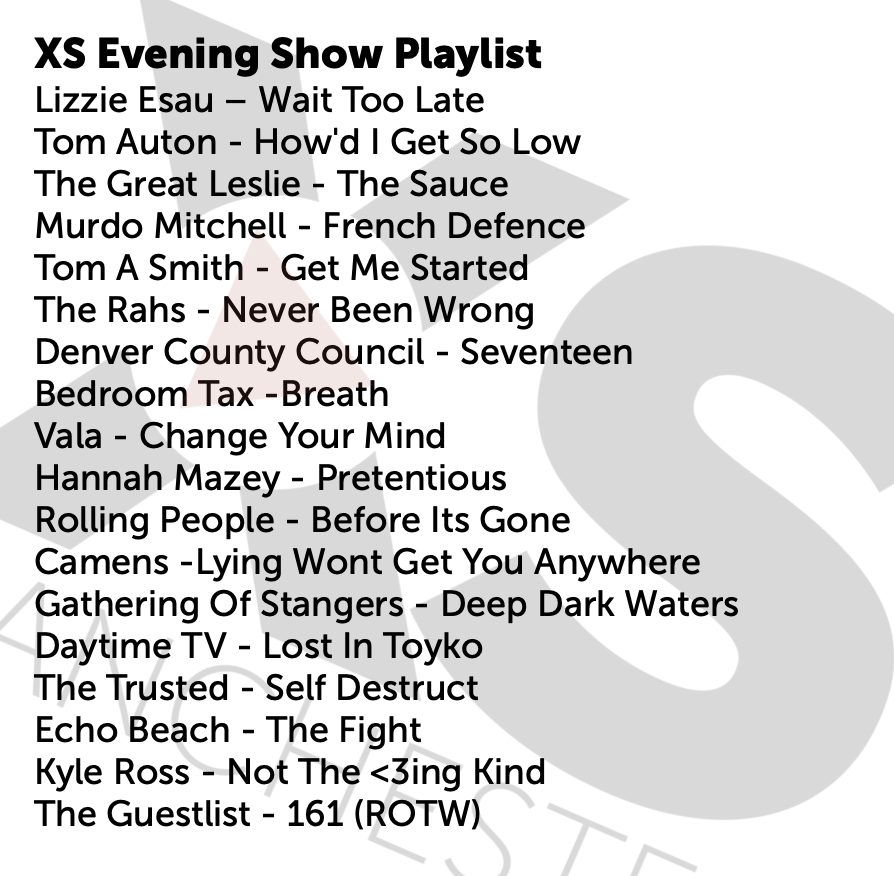 This sexy little number is all the new music getting played on the @XSManchester Evening Show from tomorrow.

New onto the list is @GOSofficial_ @DTTVOfficial @thetrustedband @echobeach_uk and former @FuzzySunBand man @KyleRossMusic.

Plus @theguestlistmcr are my ROTW!!!