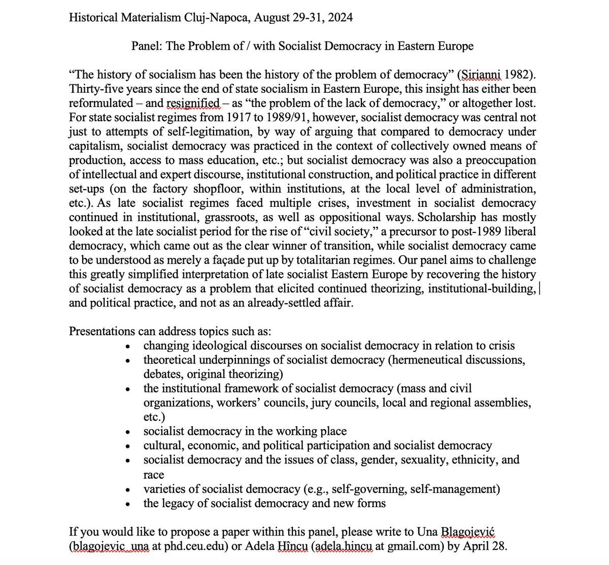 Dear all, we are organizing a panel on socialist democracy (Historical Materialism Cluj-Napoca), if you are interested please send us your proposals, and help us spread the word. Many thanks! :)