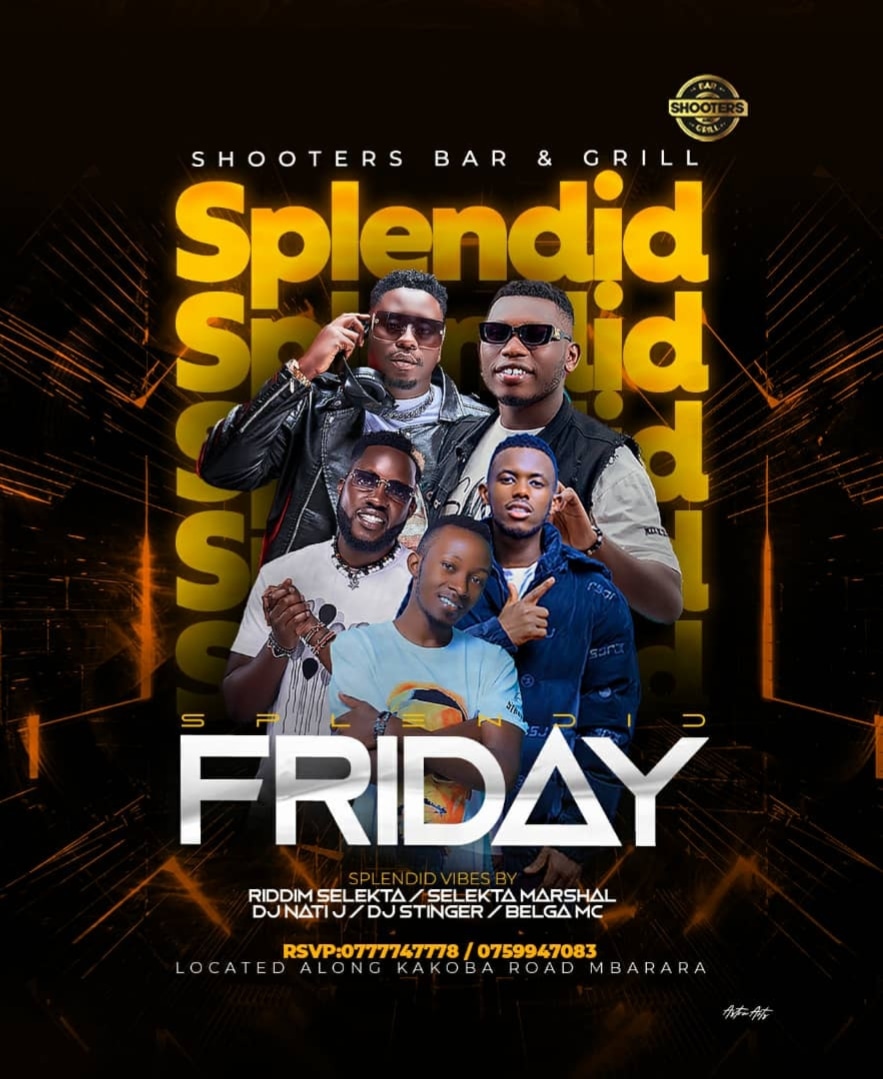 The weekend is here. Let's all meet @ShootersBar_Mbr for #SplendidFridays . Sir @DeRiddimselekta is inviting y'all.