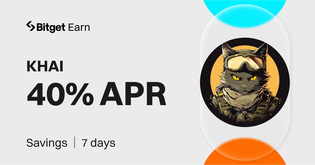 🙌Get ready for some paw-some gains! 🐾Kitten Haimer (KHAI) is now on Savings with a sweet 40% APR! 😄Limited supply, so hustle up and hop on the gains train! Don't snooze on this, folks! Join BITGET now; partner.bitget.site/bg/5A6UVP For more: bitget.site/support/articl… #KHAI