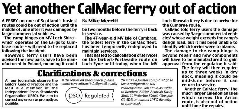 Another ferry is out of action for 2 months after being damaged yesterday, the Largs to Millport ferry needs parts which need to be made in a factory in Poland