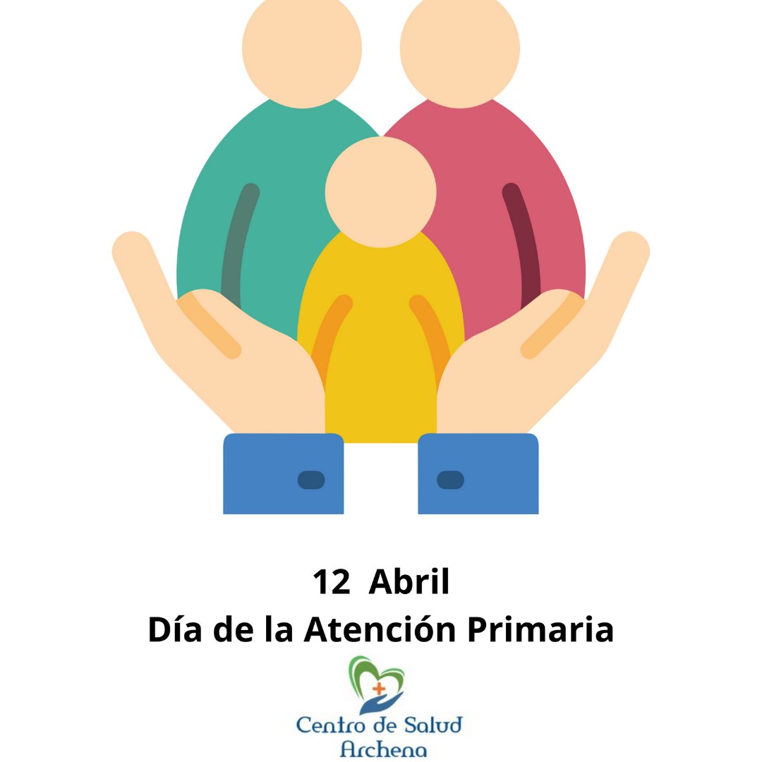 Hoy se celebra el día de la Atención Primaria  para recordar lo importante que es para la promoción de la salud y prevención, antes de llegar a la enfermedad. Pone en valor los cuidados y en el centro a la persona.  Desde <a href="/SArchena/">C.S. ARCHENA</a> reivindicamos una atención primaria de calidad.