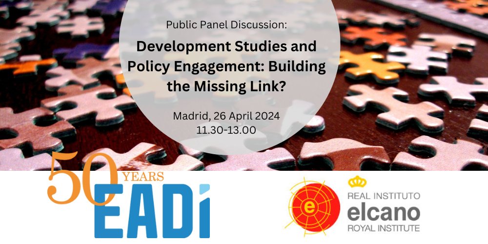 If you happen to be in #Madrid on 26 April, join us for this #EADI50 panel discussion! With @CharlesTPowell, @andypsumner, Régis Marodon, Megan Naidoo & @iolivier1 'Development Studies and Policy Engagement: Building the Missing Link? eadi.org/news-2/develop…