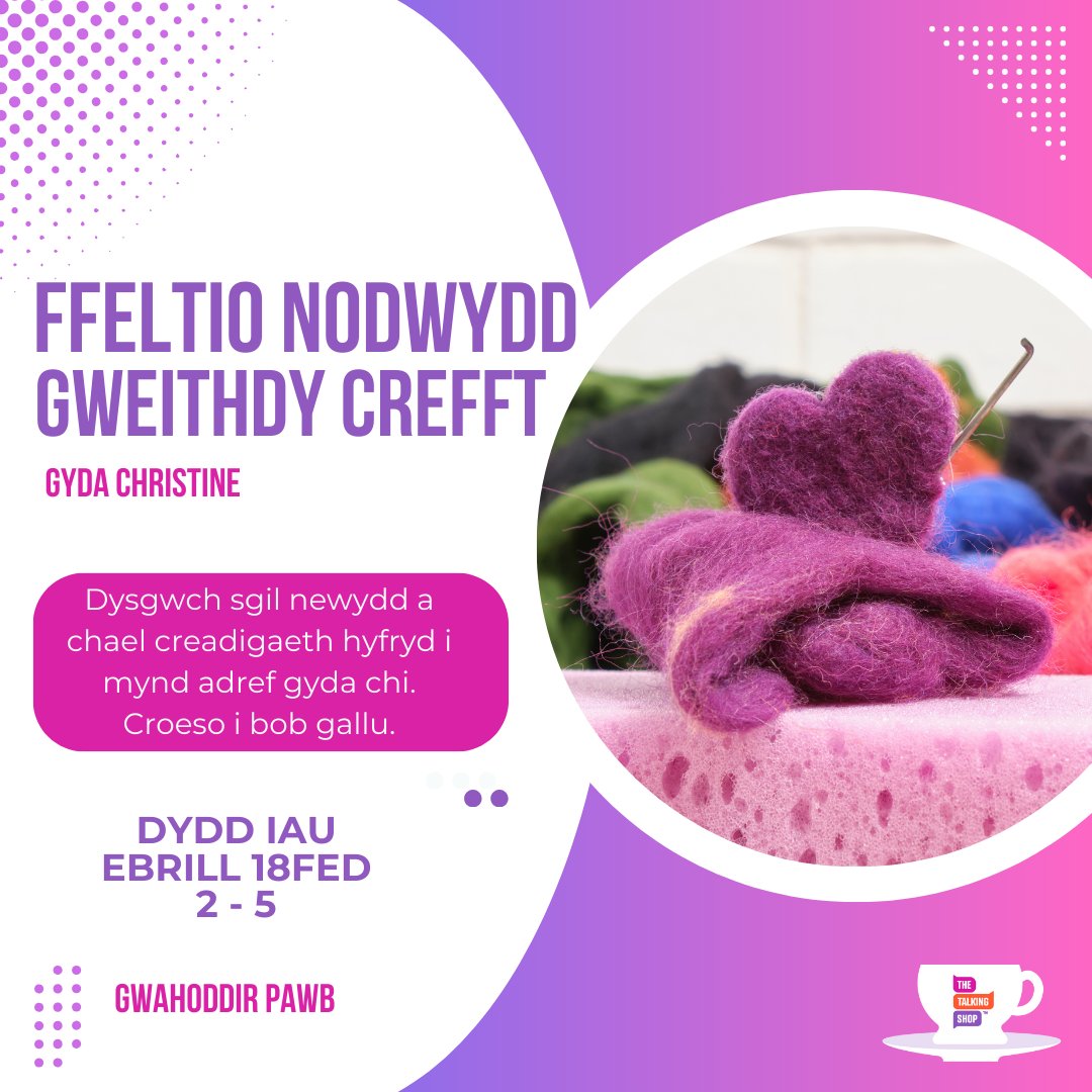 Ydych chi eisiau dysgu crefft newydd? Rhywbeth gwahanol yn y siop wythnos nesa - da ni'n plymio i fyd ffeltio nodwydd! Dewch â'ch hun - croeso i bawb o bob gallu 📷📷 #GwahoddiadIBawb