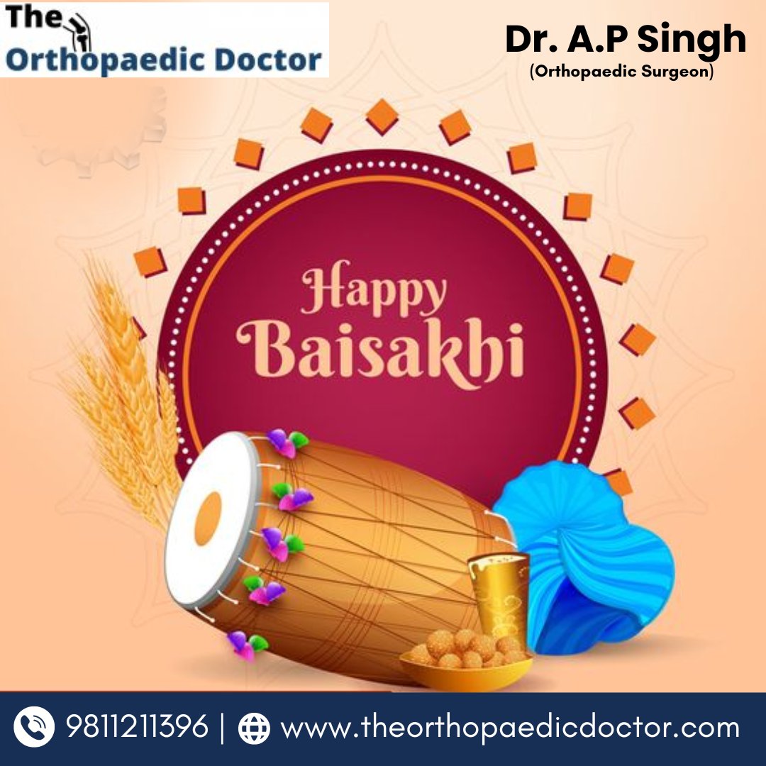 𝑯𝒂𝒑𝒑𝒚 𝑩𝒂𝒊𝒔𝒂𝒌𝒉𝒊 🌾🌞🎉
-
Consult with our the Best Orthopaedic Doctor in Greater Noida, Dr. A.P Singh.
.
☎️ Contact at 9811211396
*
#Drapsingh #Baisakhi2024 #HappyBaisakhi #BaisakhiCelebration #HarvestFestival #PunjabiCulture #BaisakhiVibes #orthopedics #arthritis