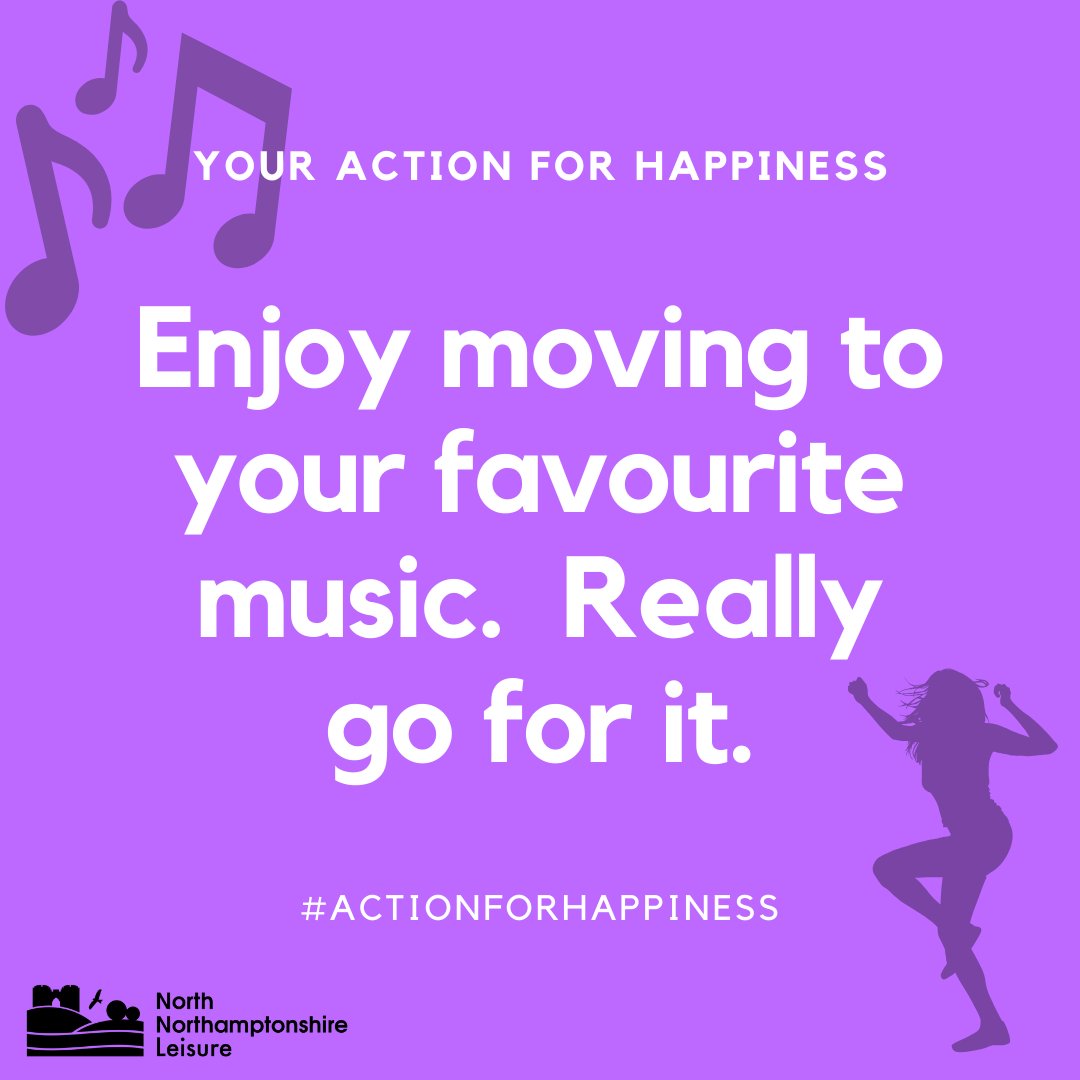 Enjoy moving to your favourite music.  Really go for it.

 @NNorthantsC @PublicHealthNN @North_Active

#actionforhappiness