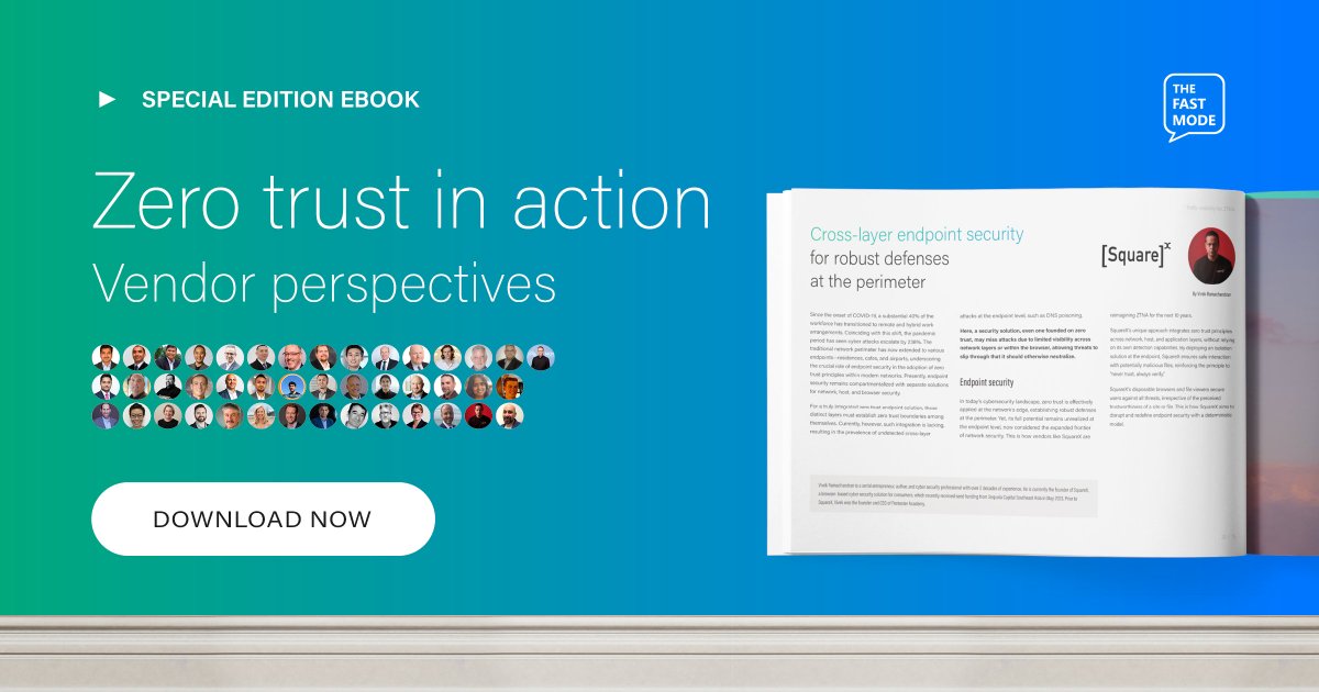 Vivek Ramachandran at @getsquarex shares his thoughts on #ZTNA in The Fast Mode’s latest #eBook ‘#ZeroTrust in Action: Vendor Perspectives’. 

Read the free eBook at
thefastmode.com/telecom-white-… 

#trafficvisibility #networksecurity #cybersecurity #endpointsecurity @vivekramac