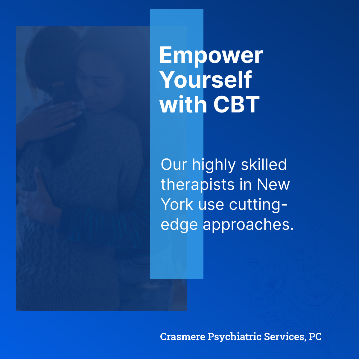 Change your thoughts and change your life with Cognitive Behavioral Therapy (CBT) at Crasmere Psychiatric Services. You can learn to manage anxiety, depression, and other mental health challenges.
 
#StatenIslandNY #PsychiatricServices #CognitiveBehavioralTherapy #MentalHealth