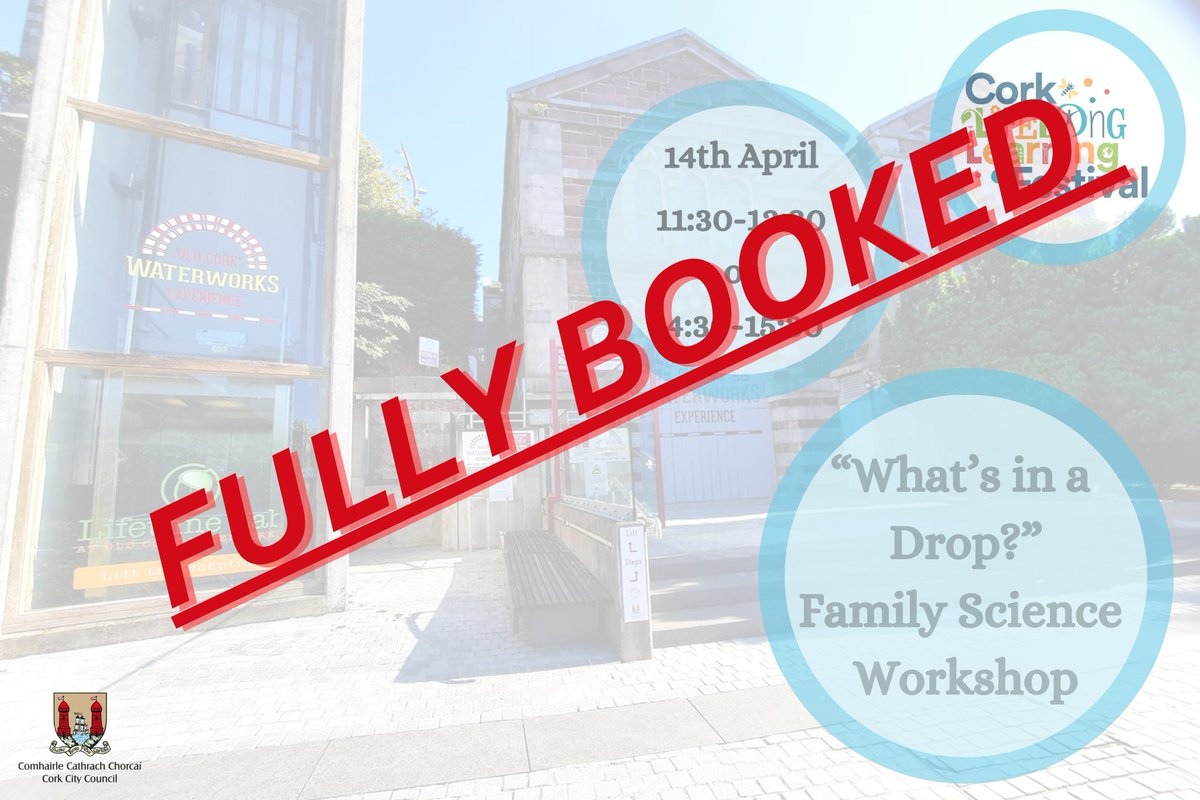 Delighted to say our @learning_fest family science workshop this Sunday is fully booked #purecork #corkcitycouncil