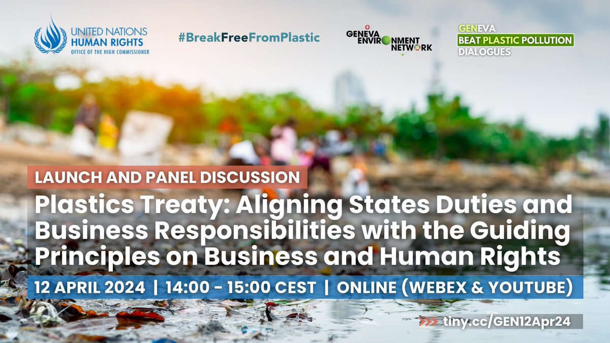 Taking place soon at 14:00 CEST! Join this #GENeva #BeatPlasticPollution Dialogue on aligning duties of States & responsibilities of #business involved in #plastics to respect #HumanRights throughout their value chains. ▶️ tiny.cc/GEN12Apr24 📺 youtube.com/watch?v=DWQDBq…