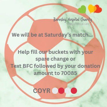 ⚽️❤️ Barnsley FC match collection ❤️⚽️ We are delighted to be at @BarnsleyFC tomorrow with a bucket collection If you don’t have cash you can support us by texting BFC followed by your donation amount to 70085 COYR 🔴🔴🔴