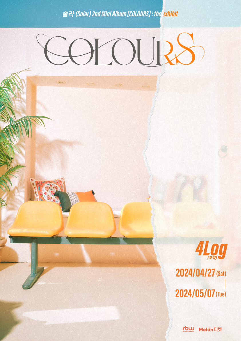 [#솔라] 솔라 (Solar) 2nd Mini Album [COLOURS] : the exhibit 🧡 COMING SOON 🧡 🌅 SPACE ✔ 4LOG 🌅 OPEN ✔ 2024.04.27 (Sat) - 2024.05.07 (Tue) 🌅 Album Release ✔ 2024.04.30 6PM (KST) RELEASE✔ #마마무 #Solar #COLOURS #4LOG #포럭