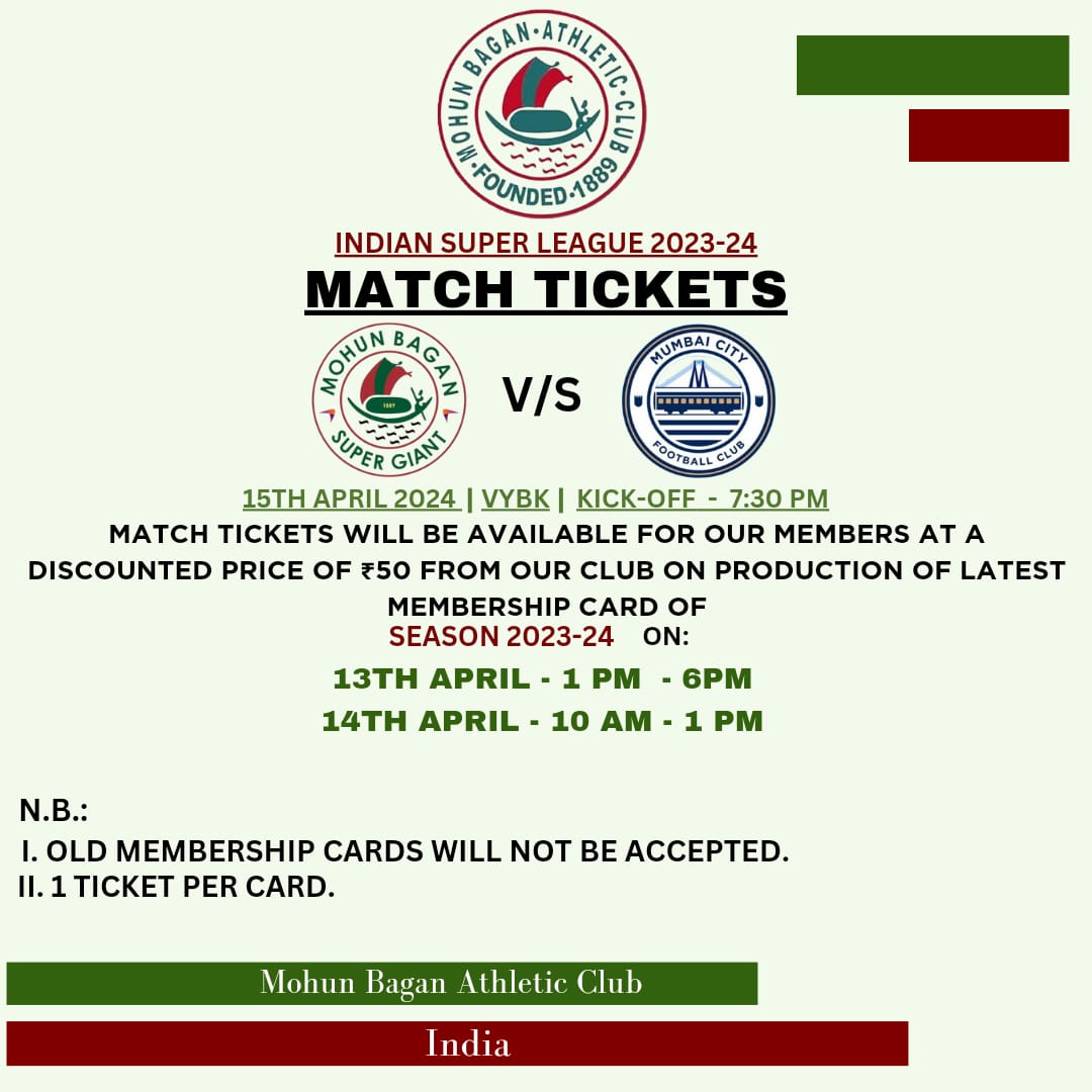 Match Tickets.

#MohunBagan #Mariners #MBAC #MohunBaganAthleticClub #JoyMohunBagan #MatchTickets