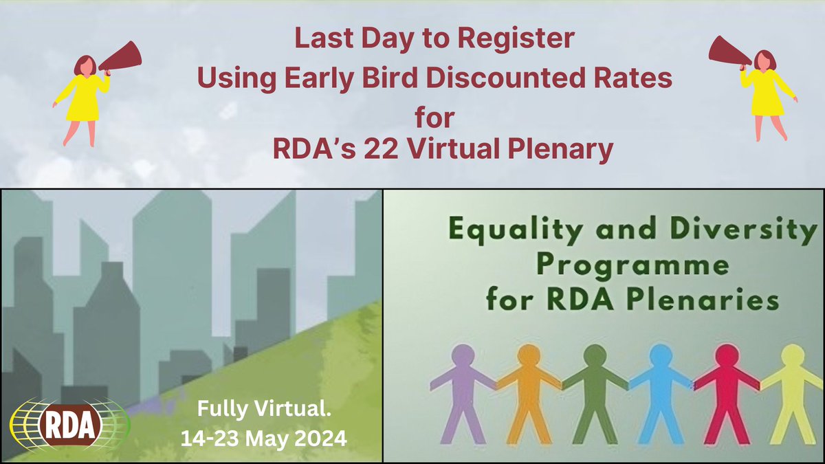 Today is the last day to take advantage of the Early Bird registration discounts for 22nd #RDAPlenary! Support tickets are still available for RDA members who come from low- and middle-income nations (LMIC). Join the largest RDA's community event in May! 📣bit.ly/48FiRHa