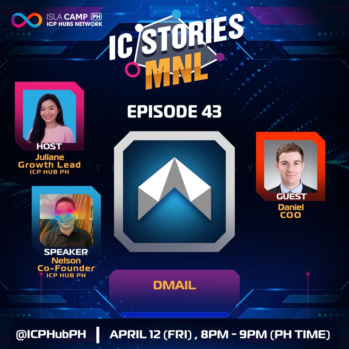 🎙LIVE IN < 2hrs. Join us for the 43rd ep. of IC Stories MNL. Spotlight: Daniel, COO, DMAIL @Dmailofficial, #AI Powered decentralized messaging infra built to provide encrypted emails, unified notifications, and targeted marketing. #SocialFi #DePIN #MAILtoEARN #ICP🚀 Alamin…