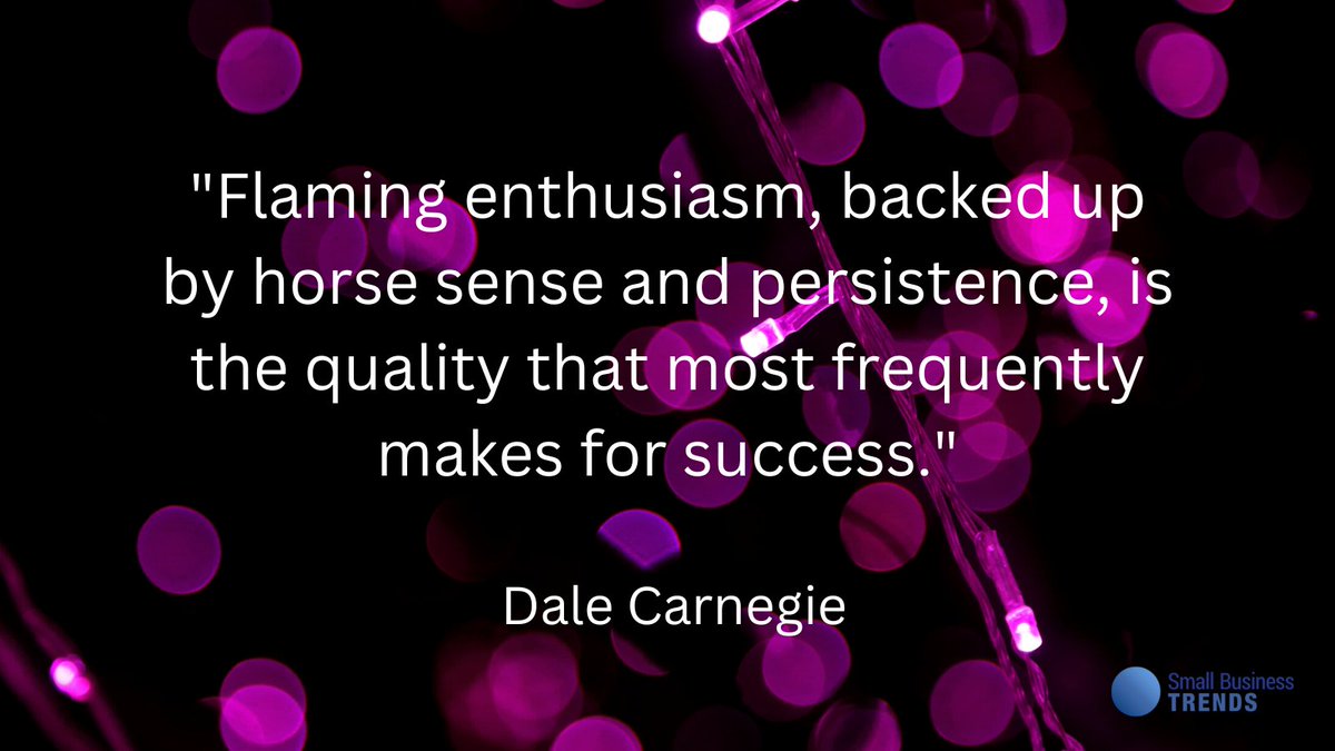 Flaming enthusiasm, backed up by horse sense and persistence, is the quality that most frequently makes for success. - Dale Carnegie #FridayFeeling #FridayMotivation #SmallBizQuote