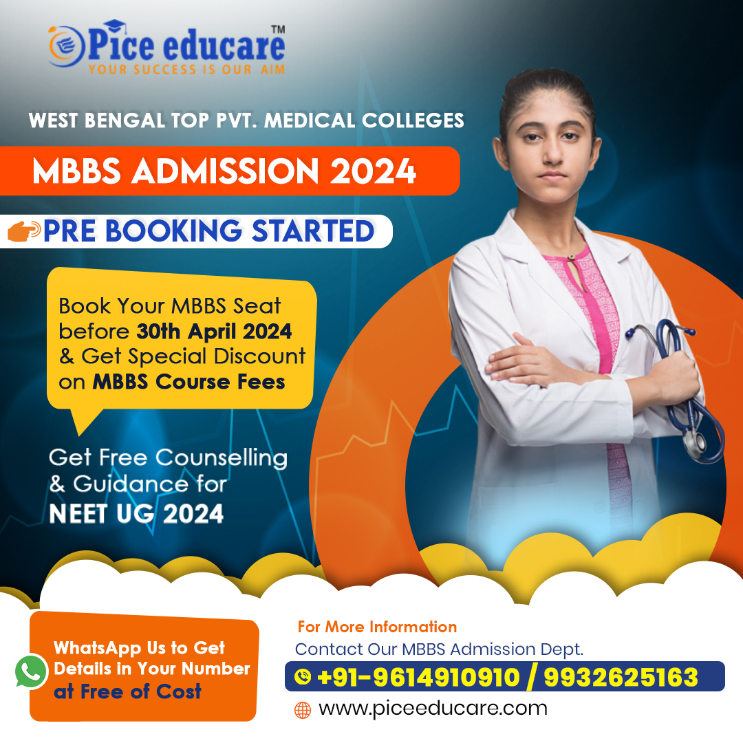 MBBS Admission 2024
Top Medical Colleges in West Bengal
Pre Booking Started
To get detailed information WhatsApp us at: 9614910910 / 9932625163
.
.
.

#mbbsinwestbengl #topmbbscollegeinwestbengal #neetugexam #MBBS #mbbsexams #MBBSCollege #MedicalCollege #NEETUG2024 #piceeducare
