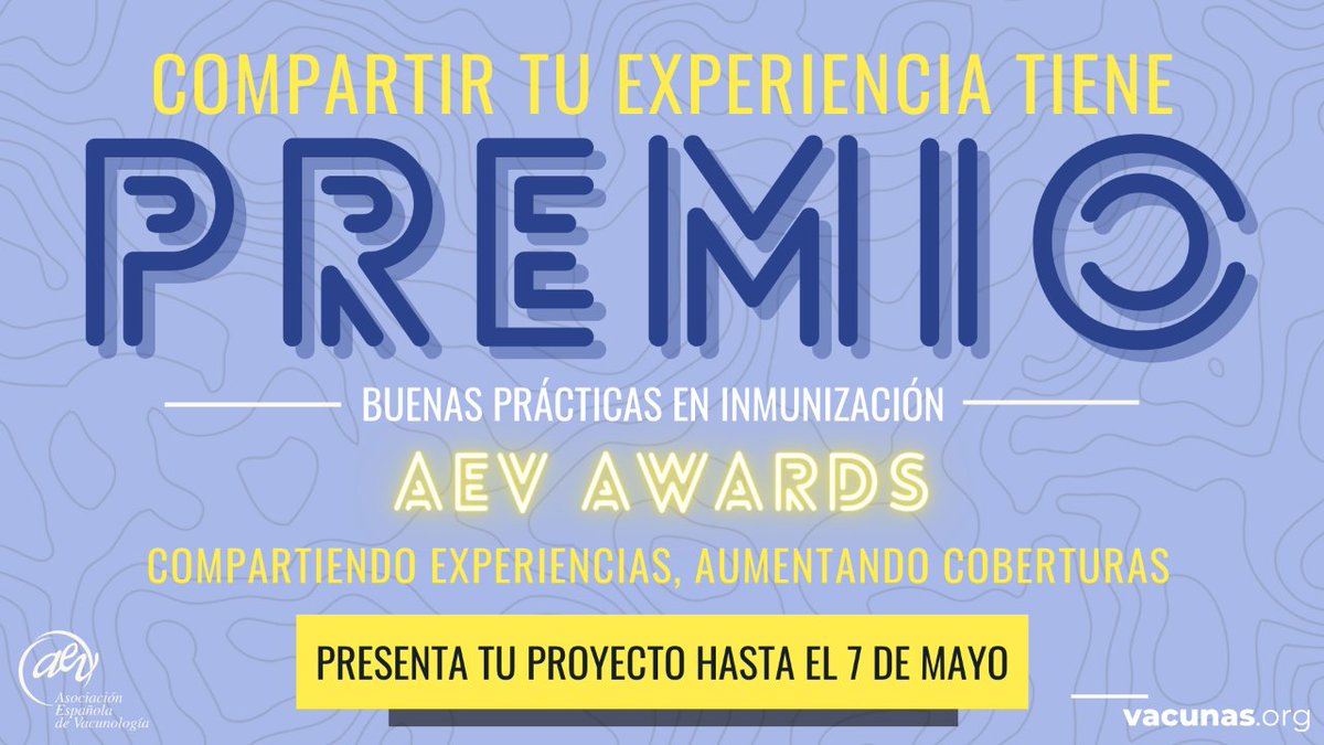 AEV_Vacunas's tweet photo. Compartir tu experiencia, tiene premio👇

¡Abierto el plazo para participar en los 'AEV AWARDS. Compartiendo experiencias, aumentando coberturas'🏅🏆

¡Haznos llegar tu proyecto hasta el 7 de mayo! https://t.co/21B21STKTP
