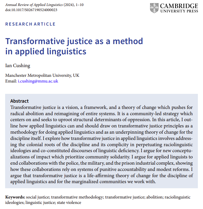 just published open access in Annual Review of Applied Linguistics - new work which pushes for transformative justice, abolition, the ending of linguist-police collaborations, and reconceptualisations of 'impact' work in applied linguistics. cambridge.org/core/journals/…