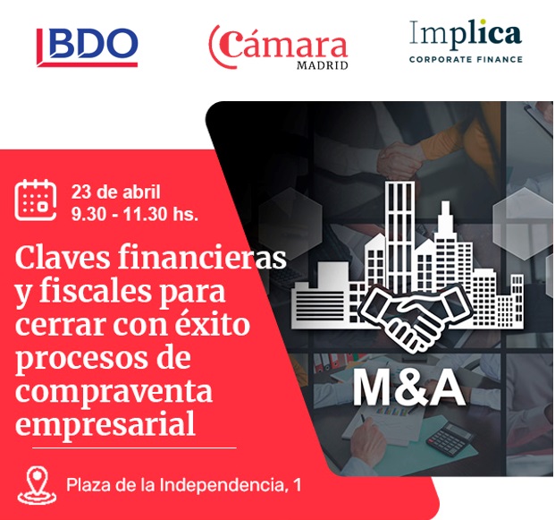 En esta jornada analizaremos el ciclo de compraventa empresarial profundizando en aspectos financieros y fiscales claves para maximizar un cierre exitoso. 

¡Reserva ya tu plaza! 

is.gd/QZWzT6

#CámaraMadrid @BDOSpain @Implica_CF   #CompraventaEmpresarial