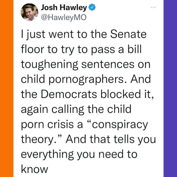 Can somebody tell me why anybody would block a bill to toughen sentences on child pornography ???