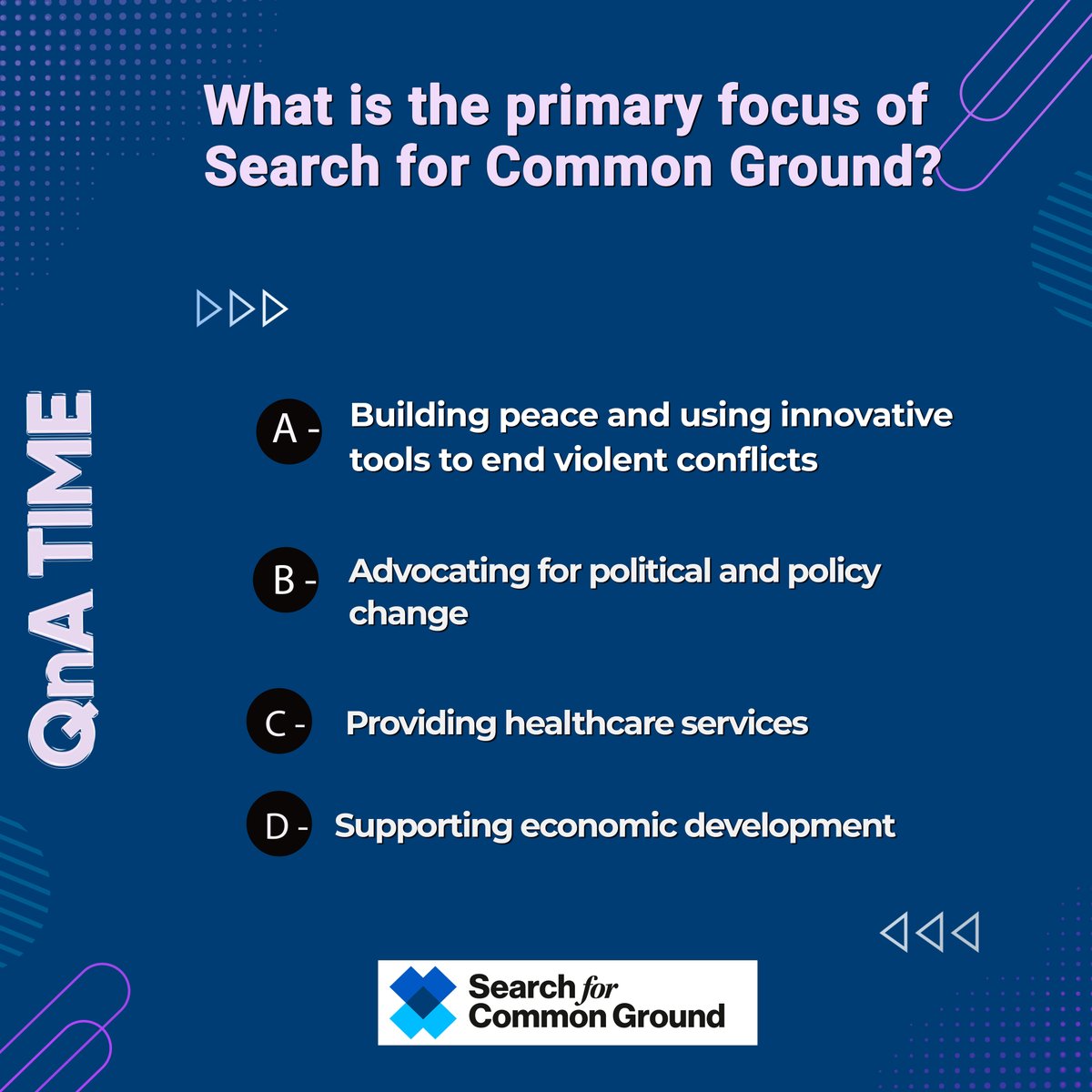 Hello Fam! How well do you know Search for Common Ground Nigeria? Choose the correct answer from the options on the banner. #QuizChallenge #sfcgnigeria #SFCG #Nigeria