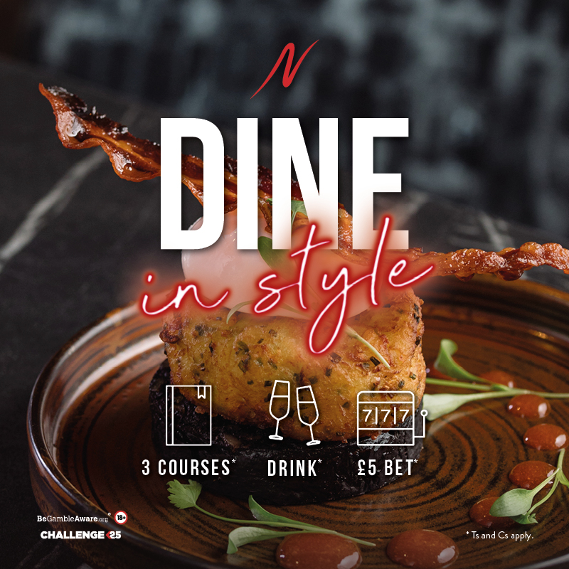 Ready for a night of glamour and excitement? Introducing our Dine in Style package ✨ Indulge in a delectable appetiser, a luxurious main course, and a decadent dessert 🍽️ Sip on your favourite drink 🍷 🃏Head to the gaming floor with your £5 betting voucher!