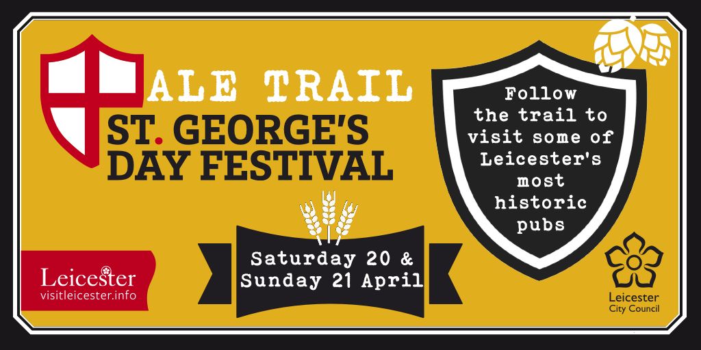 As part of #StGeorgesDay Festival follow the #AleTrail Sat 20 & Sun 21 April to visit some of Leicester’s most historic pubs & bars each marking the weekend with a special offer. Check out the venues taking part visitleicester.info/whats-on/st-ge…