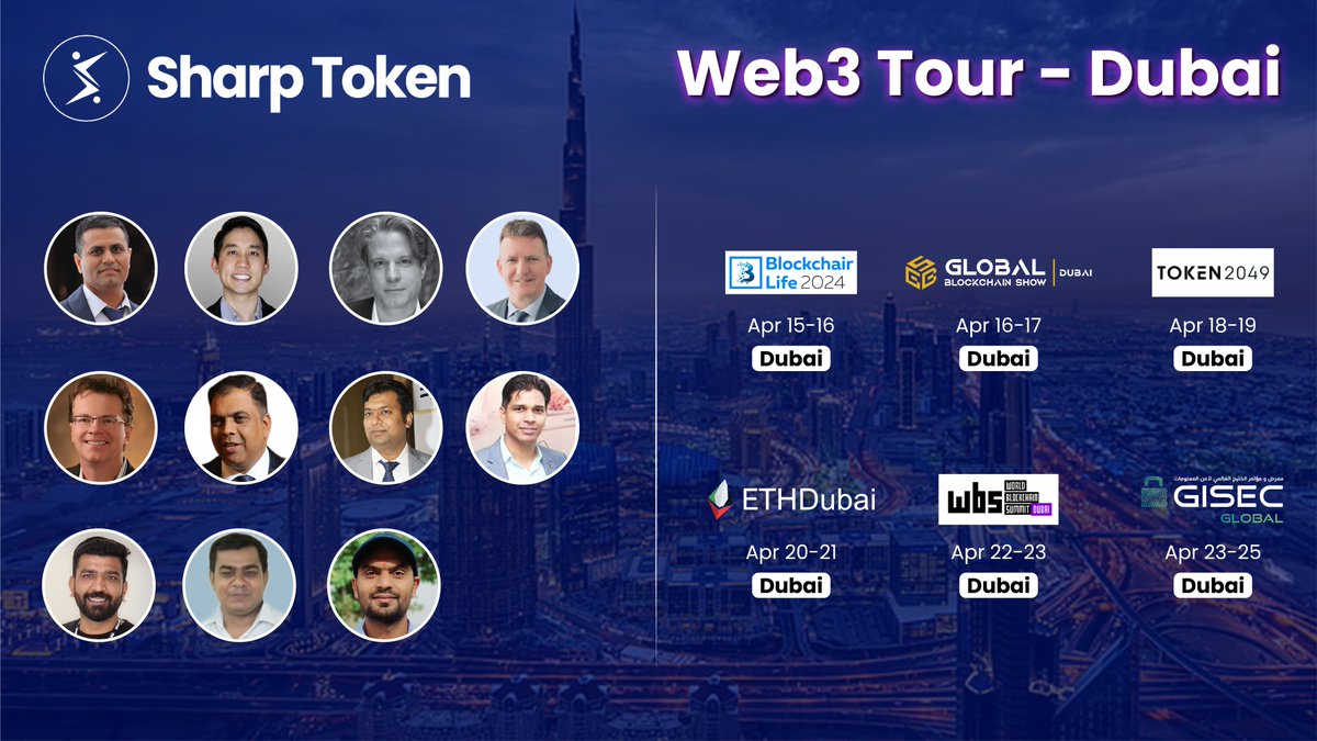 Team @sharptoken is gearing up for an exciting lineup of events in #Dubai! Check out our schedule 🗓️ April 15-16: @BlLife_Forum April 16-17: @0xGBS April 18-19: @token2049 April 20-21: @ETHDubaiConf April 22-23: @WBSglobalseries April 23-25: @GISECGlobal If you're…