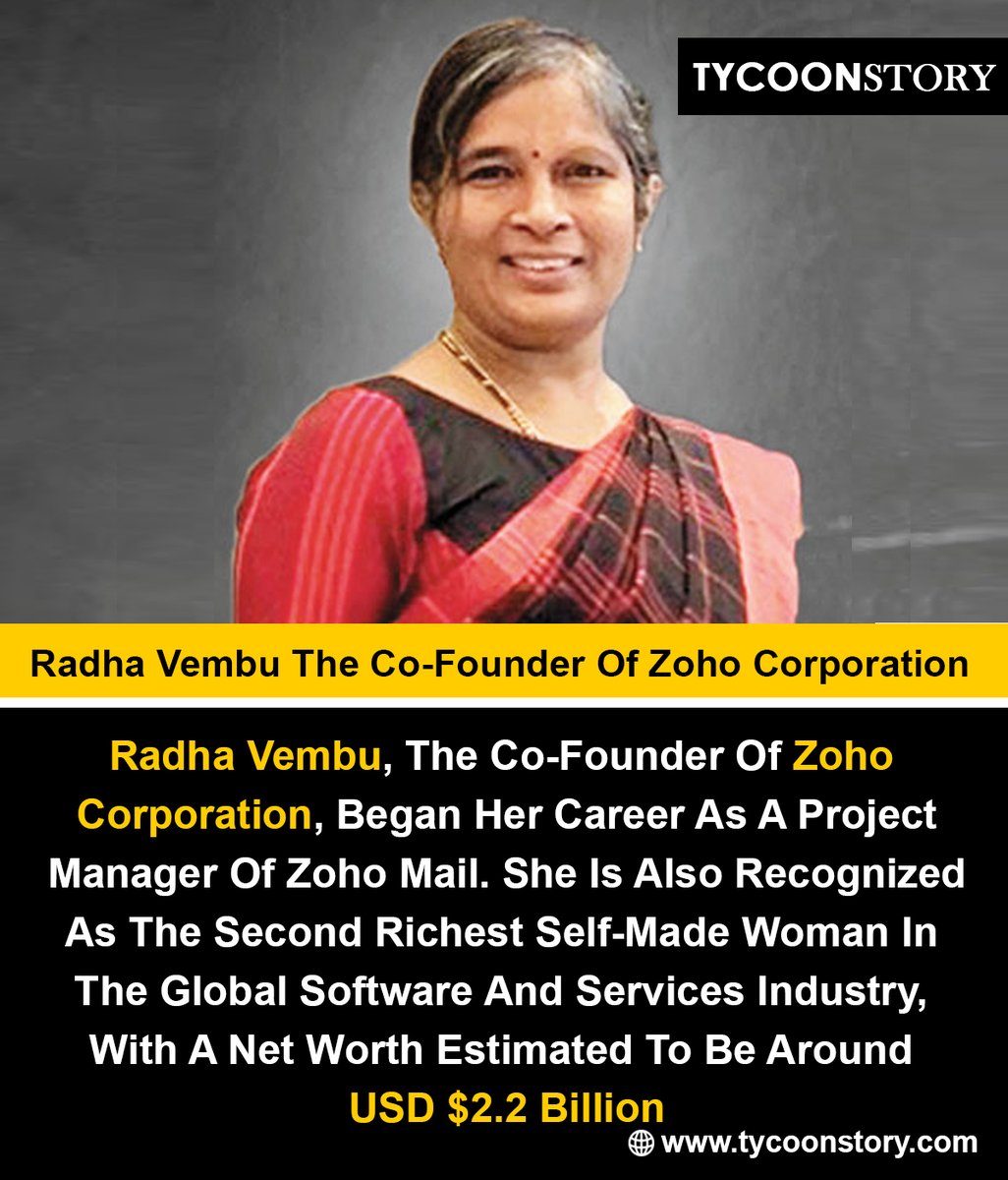 Radha Vembu The Co-Founder Of Zoho Corporation #RadhaVembu #ZohoCoFounder #TechEntrepreneur #BusinessLeader #SoftwareSolutions #Innovation #Entrepreneurship #ZohoCorporation @Zoho tycoonstory.com
