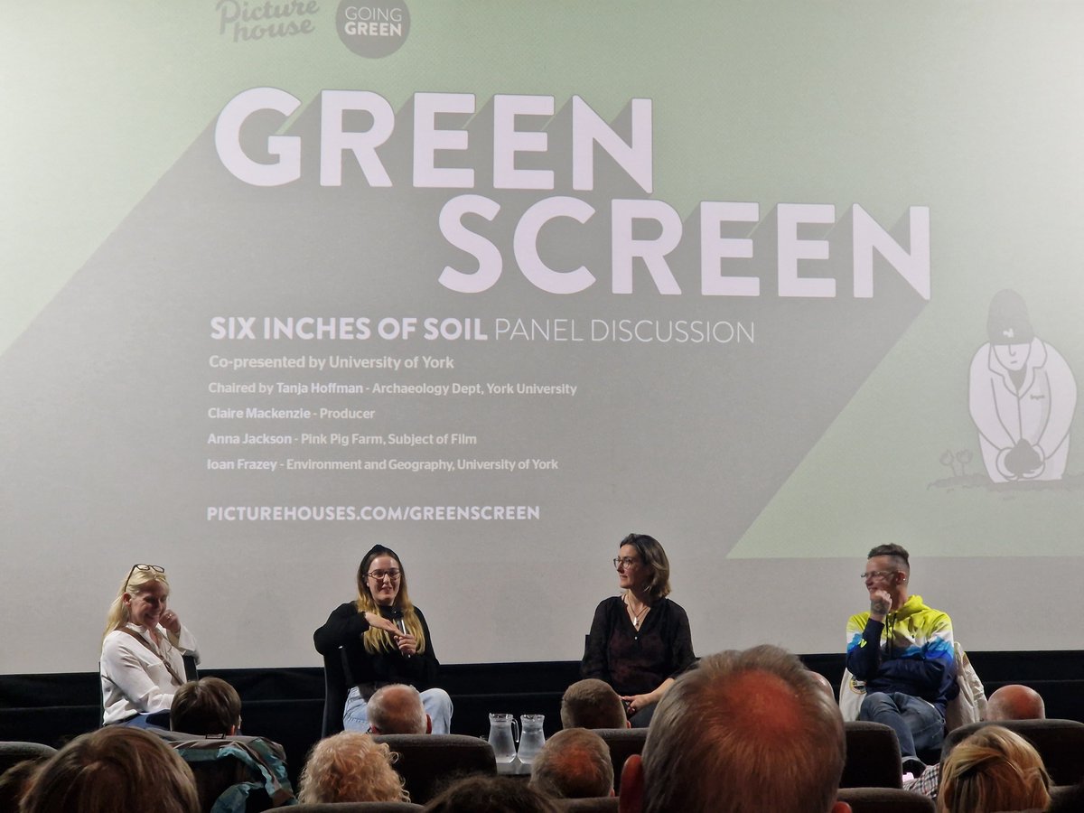 Inspiring screening session of #SIXINCHESOFSOIL hosted yesterday @CityscreenYork w/ panel discussion featuring Anna Jackson, one of the film’s stars; Claire McKenzie, the film’s producer; Dr Vincent Walsh @UrbanBiosPro; and panel moderator Dr. Tanja Hoffmann of the @HGCRC #soil