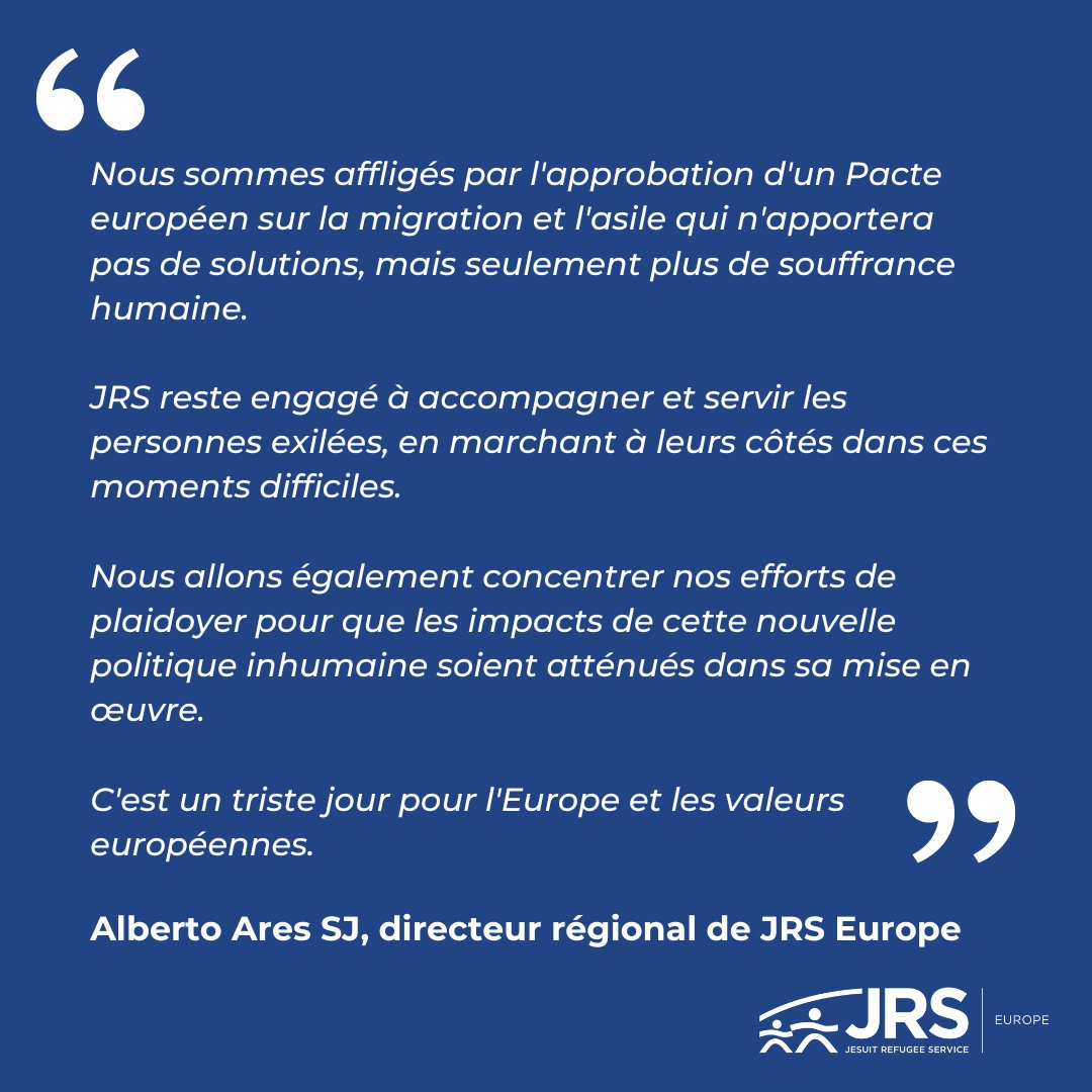 Le Parlement européen a adopté mercredi le #PacteAsileetMigration qui entraînera tant de souffrance humaine... Aujourd'hui et toujours, JRS reste engagé à accompagner et à servir les personnes exilées. La réaction d'@albertoares, directeur régional de JRS #Europe 👇