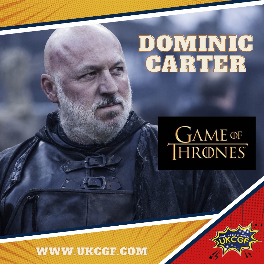 DMJConsult23's tweet photo. I'm delighted to announce that Dominic Carter will be at #Somerset @ukcgfevents on 28th September 2024.

Further info here: https://t.co/LxGkGGmxOL

#DominicCarter
#GameOfThrones #CoronationStreet #DropDeadGorgeous #TheIrregulars #TheCase #AroundTheWorldIn80Days 
#UK https://t.co/mZtdJMjJG7
