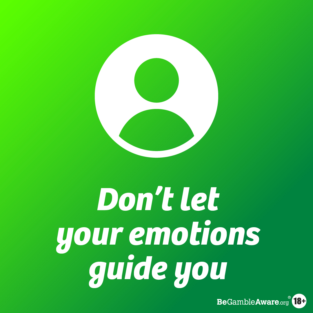 In gambling sometimes emotions run high and you can feel inclined to make decisions based on your emotions but that isn’t always a good idea. Make sure that you are staying within your limits and practicing safe gambling no matter how you feel.

_____________
#SaferGambling…