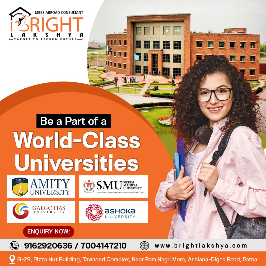 𝐁𝐞 𝐚 𝐏𝐚𝐫𝐭 𝐨𝐟 𝐚 𝐖𝐨𝐫𝐥𝐝 𝐂𝐥𝐚𝐬𝐬 𝐔𝐧𝐢𝐯𝐞𝐫𝐬𝐢𝐭𝐢𝐞𝐬.
Amity University
SMU University
Galgotias University
Ashoka University
#Topcollegesinabroad #AbroadStudy #GetConfirmAdmission #BrightLakshya #topeducationalconsultantinpatna #topprivatecollege