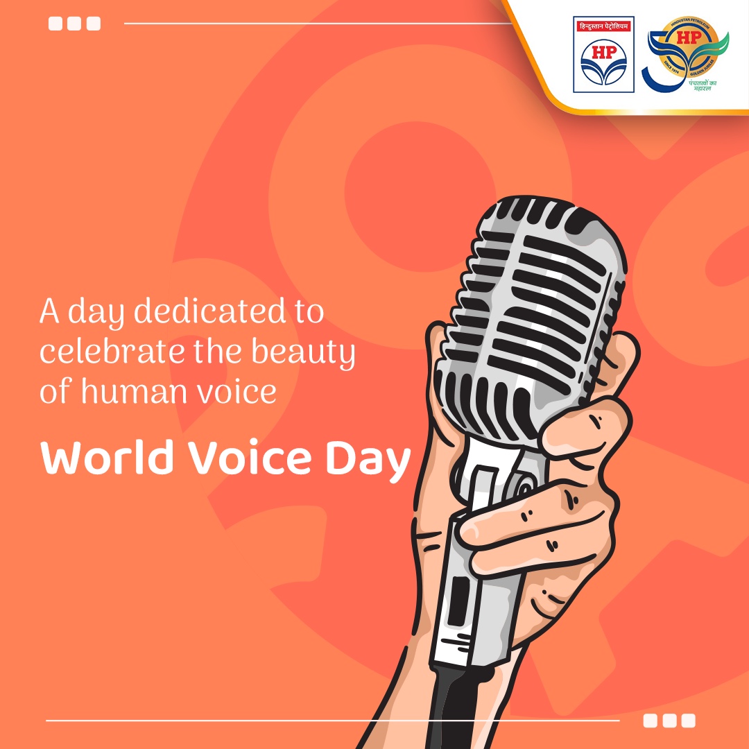 World Voice Day celebrates our voice, mankind's valuable gift. It also raises awareness about issues and problems related to the voice and reminds us to take better care of it. #WorldVoiceDay #HPTowardsGoldenHorizon #HPCL #DeliveringHappiness