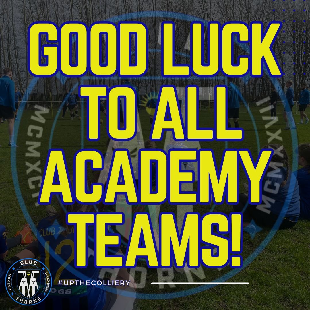 Good luck to all of our academy this weekend in their respected games🙌

Most importantly, enjoy it!

#uptheacademy #clubthorneacademy #academyfootball #juniors #clubthorne