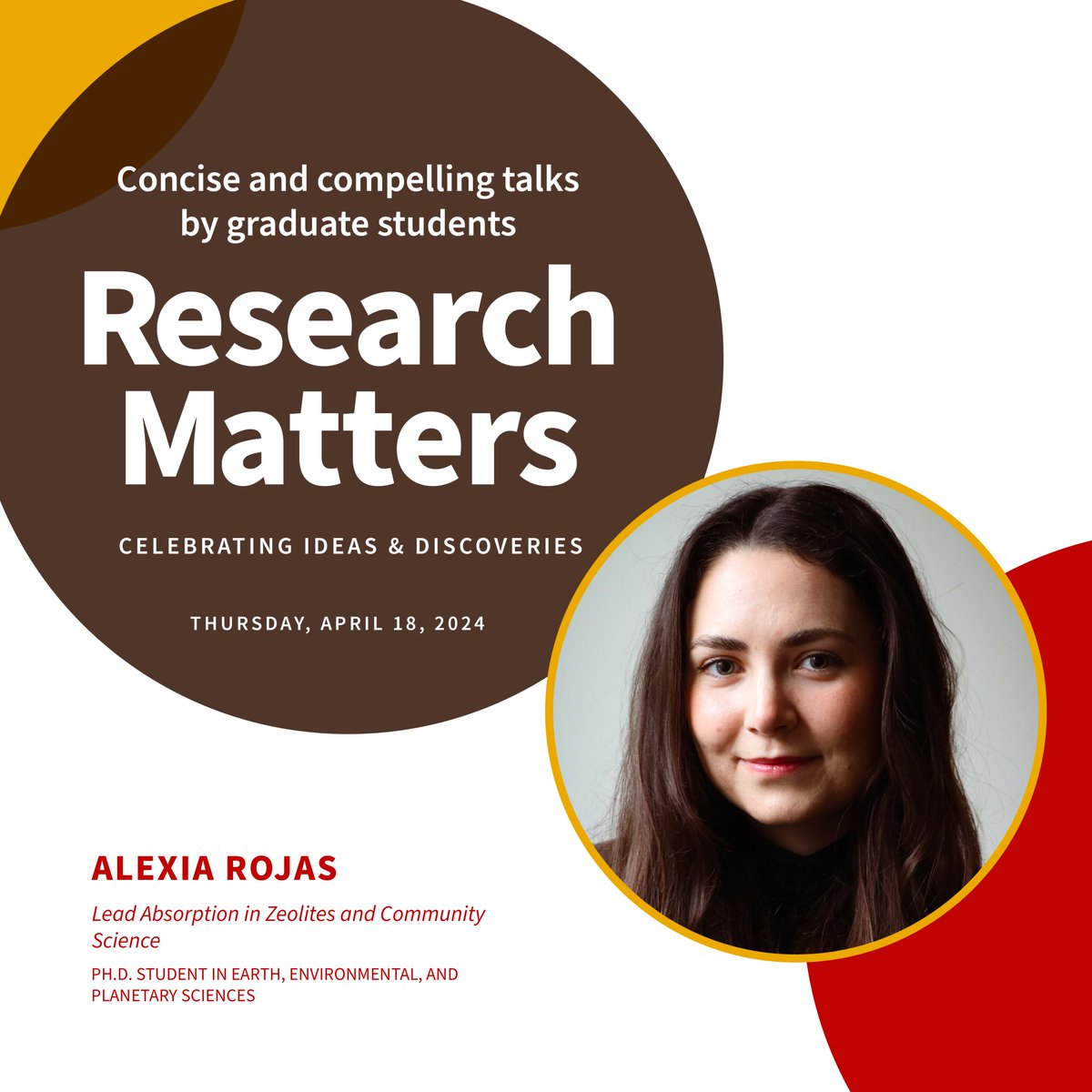 Introducing the 2024 Research Matters Speakers! Alexia Rojas, Ph.D. Student in Earth, Environmental, and Planetary Sciences presents: Lead Absorption in Zeolites and Community Science Join us next week: April 18 at 4 pm at Grant Recital Hall graduateschool.brown.edu/research-matte…