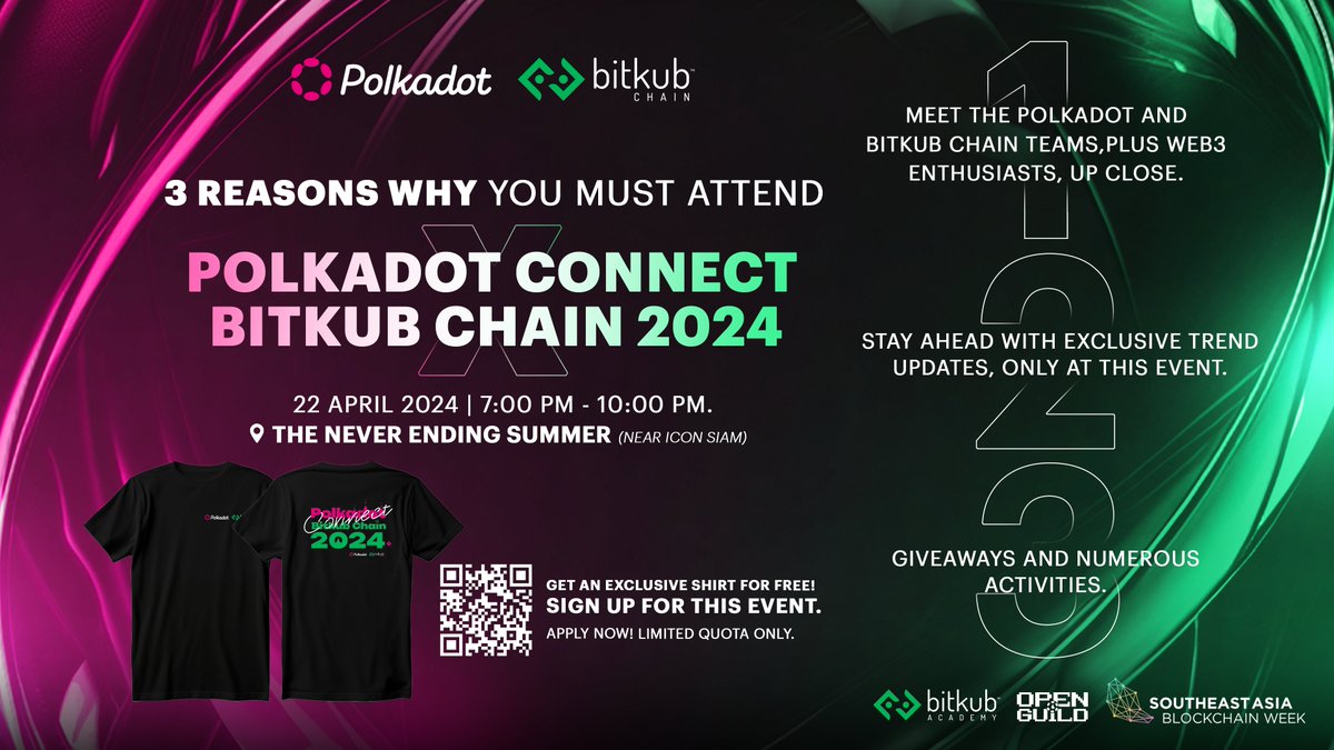 🌐 3 REASONS why you shouldn't miss the #Polkadot Connect x #Bitkub Chain 2024 event (Side Event of SEA Blockchain Week)

1️⃣ Meet and greet with the Polkadot and Bitkub Chain teams, as well as Web3 enthusiasts up close.
2️⃣ Stay updated on the latest trends, giving you the edge…