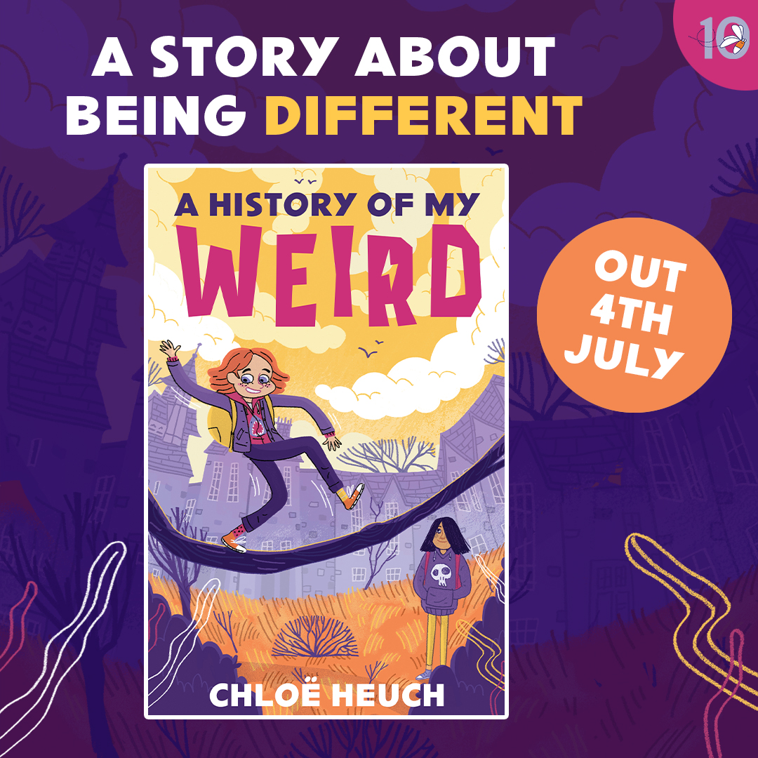 ⭐ Cover reveal! ⭐ We're thrilled to share the fab cover for A History of My Weird by @clogsulike, coming from @Fireflypress in July! This super cover has been illustrated by Veronica Carratello and designed by Becka Moor. Head over to @BookTrustCymru to see the Welsh cover!