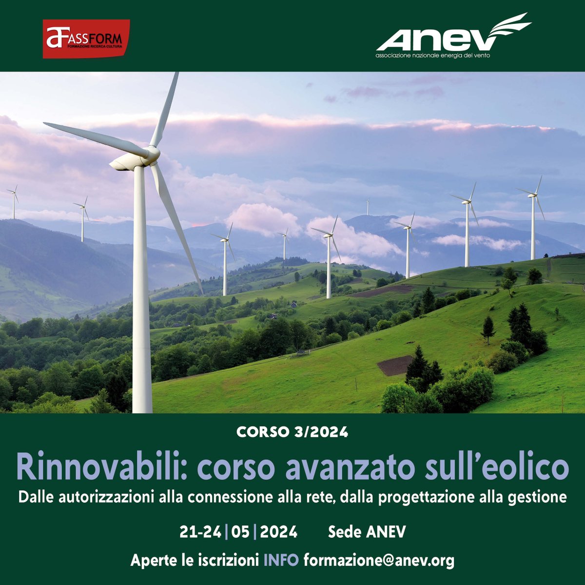 📷 SAVE THE DATE📷
21-24 maggio 2024

Sono aperte le iscrizioni per partecipare al Corso di Formazione “#rinnovabili: corso avanzato sull’#eolico” organizzato dall’@ANEV Italia dal 21 al 24 maggio presso la sede di Roma.

📷 Per info scrivere a formazione@anev.org
#energiaeolica