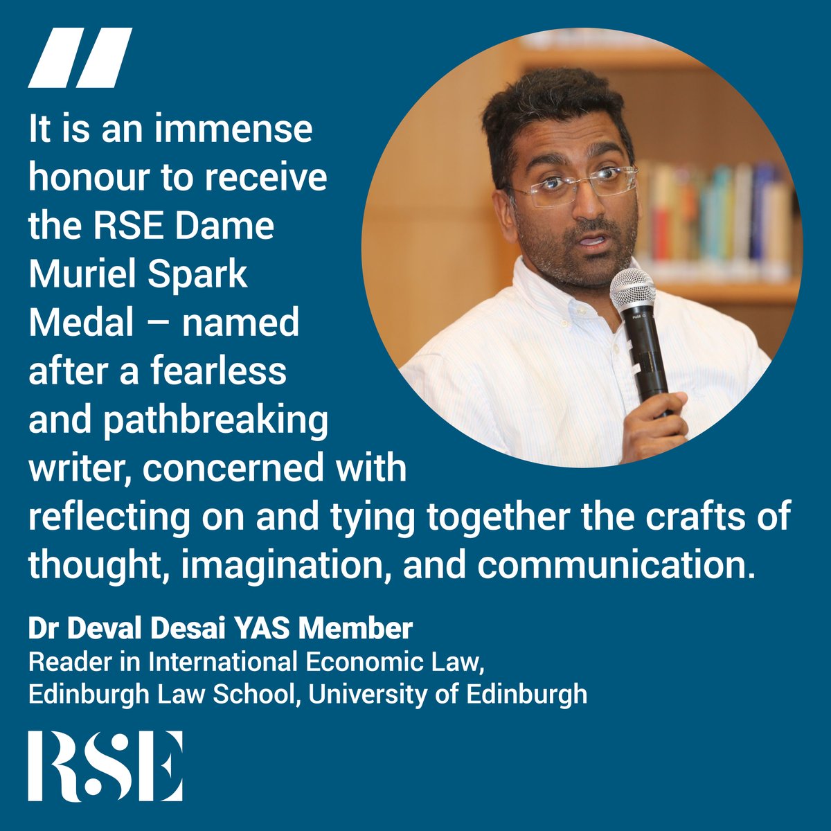 🎖️ The RSE DAME MURIEL SPARK MEDAL has been awarded to @DevalSDesai, Reader in International Economic Law @UoELawSchool & @YoungAcademySco member for his leadership in pushing forward the horizons of scholarship that builds on Global South experiences. 👏 rse.org.uk/2024-rse-medal…